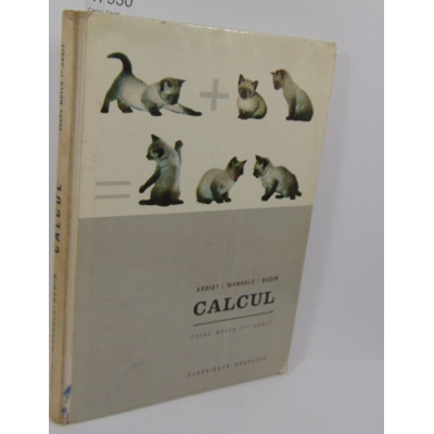 Ardiot  : Calcul. Cours moyen 1ere année...