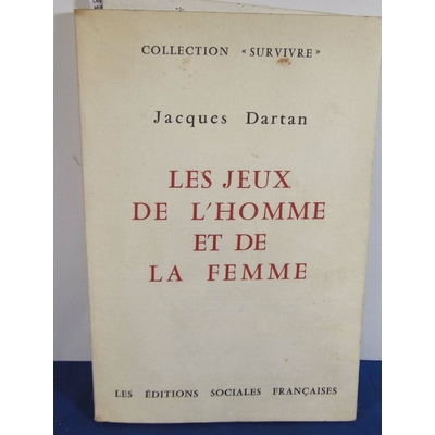 Dartan  : Les jeux de l'homme et de la femme...