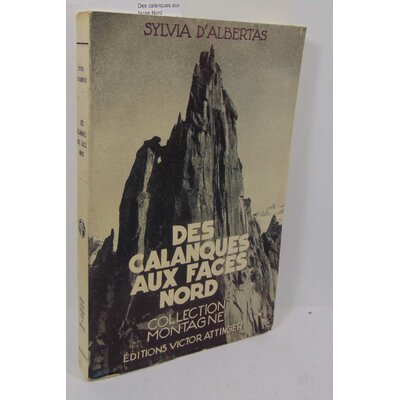 Albertas  : Des calanques aux faces Nord...