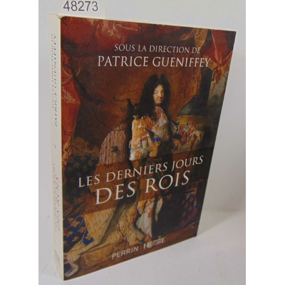 Collectif Collectif : Les derniers jours des rois...