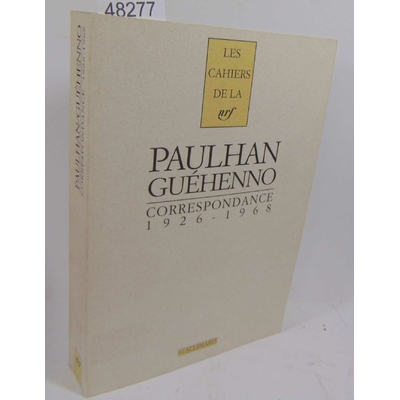 Guehenno Jean : Correspondance: 1926-1968...
