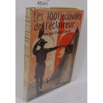 Baden-Powell  : Les 1001 activités de l'éclaireur...