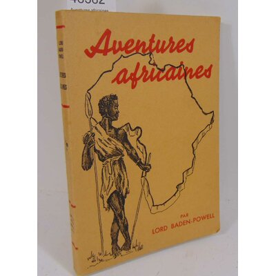 Baden-Powell  : Aventures africaines...