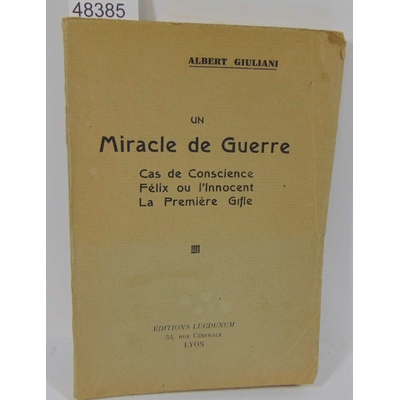 Giuliani  : un miracle de guerre...