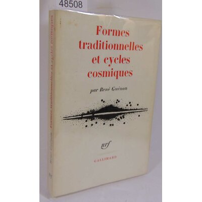 Guenon  : Formes traditionnelles et cycles cosmiques...