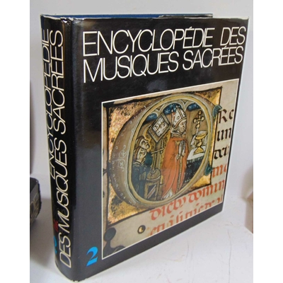 Porte  : encyclopédie des musiques sacrées. Volume 2 seul...