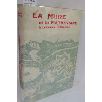 Miard  : La Mure et la Matheysine à travers l'Histoire...