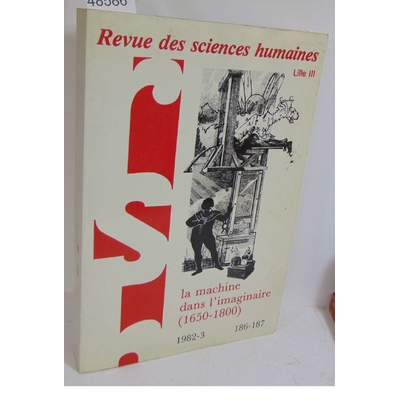 Collectif  : La machine dans l'imaginaire 1650 1800...