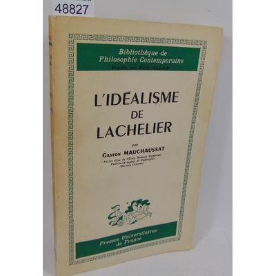 Mauchaussat  : L'idéalisme de Lachelier...