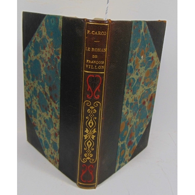 Carco  : Le roman de François Villon...