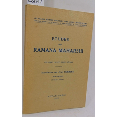 : Etudes sur Ramana Maharshi. Introduction et traduction de Jean Herbert...