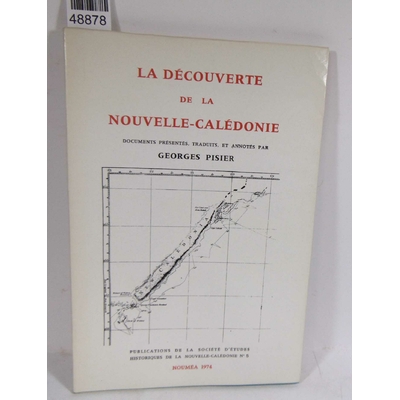 Pisier  : La découverte de la nouvelle-Calédonie ...