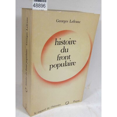 Lefranc  : Histoire du front populaire...