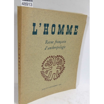 : Homme revue francaise d'anthropologie  V 3-4 1965...