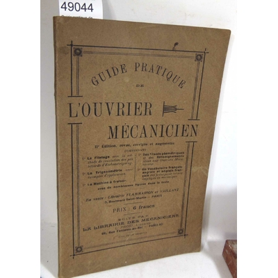 : Guide pratique de l'ouvrier mécanicien. Filetage, La machine à fraiser...