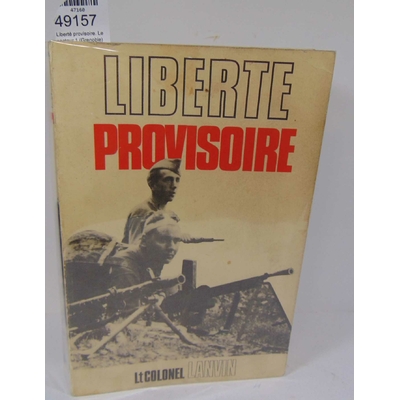 Lanvin  : Liberté provisoire. Le secteur 1 (Grenoble) AU MAQUIS DANS L'OISANS...