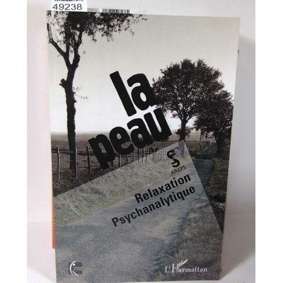 Areps  : La peau - Relaxation psychanalytique - Areps...