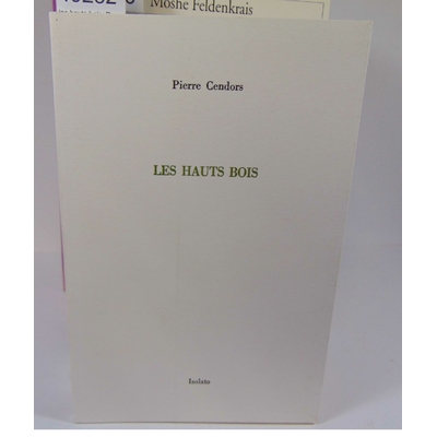 Cendors  : les hauts bois. Par Pierre Cendors...