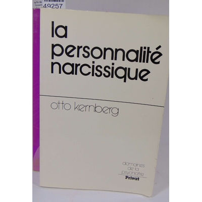 Widlöcher  : La personnalité narcissique - Widlöcher, Daniel...