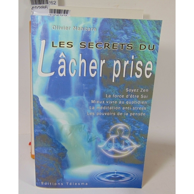 Manitara  : Les Secrets Du Lâcher Prise...