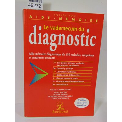 Bayrou  : Le Vademecum Du Diagnostic - 2ème Édition...