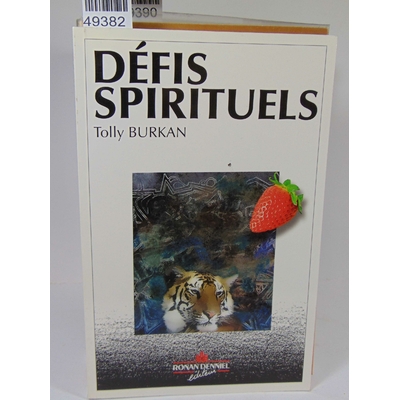 Tolly  : Défis spirituels - Burkan Tolly...