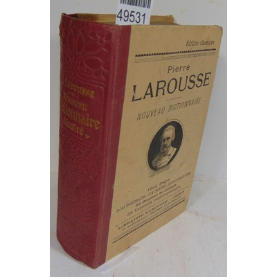 Larousse  : nouveau dictionnaire illustré 1909...