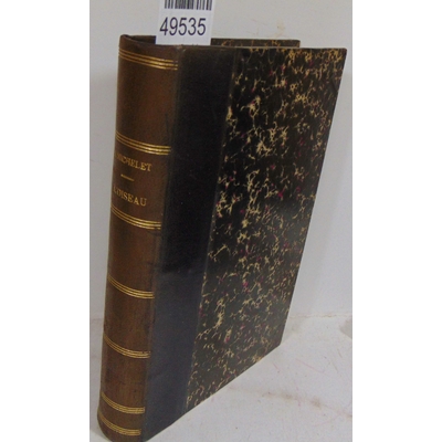 Michelet  : L'oiseau Par Jules Michelet...