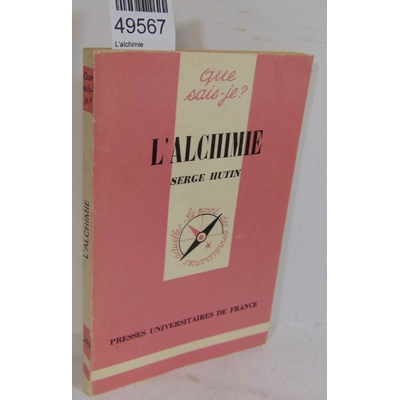 Hutin  : L'alchimie...
