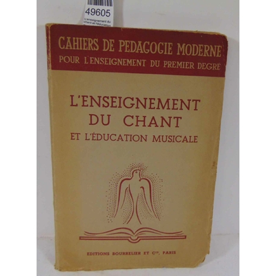 Collectif  : L'enseignement du chant et l'éducation musicale...