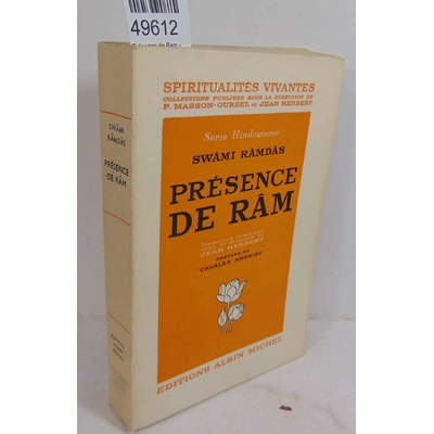 Ramdas  : Présence de Ram - Par Swami Ramdas. Présence de ram traduction française sous la direction de jean h