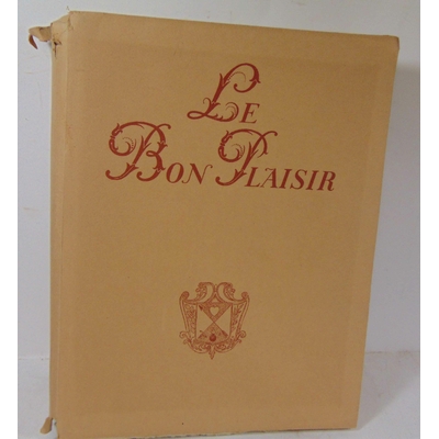 REGNIER  : Le bon plaisir. Illustré par  Maurice Leroy...