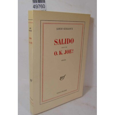Guilloux  : Salido suivi de O. K. Joe...