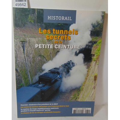: Historail N° 60 : Trimestriel 2022...