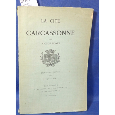 Boyer  : La cité de Carcassonne...