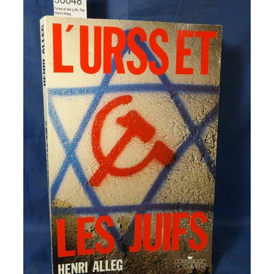 Alleg  : l'urss et les juifs. Par Henri Alleg...