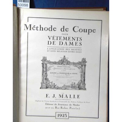 Malle  : Méthode de coupe pour vetements de dames - Méthode de coupe pour vêtement de Dames basée sur l'applic
