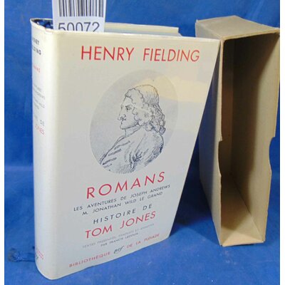 Fielding  : Histoire de Tom Jones. Par Henry Fielding. La Pléiade...