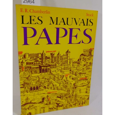 chamberlin  : Les mauvais papes...