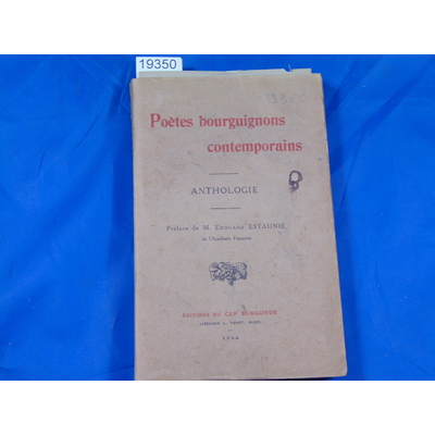 collectif  : poètes bourguignons anthologie...
