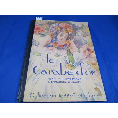 Cocard (emmanuel  : Le carabe d'or...
