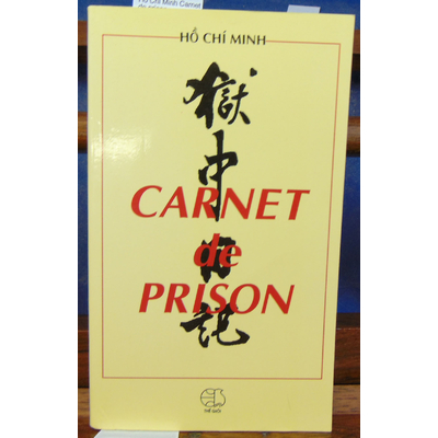 : Ho Chi Minh Carnet de prison...