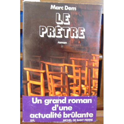 Dem Marc : Le prêtre...