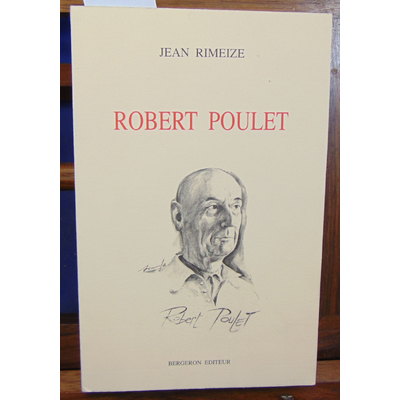 Rimeize Jean : Robert Poulet...
