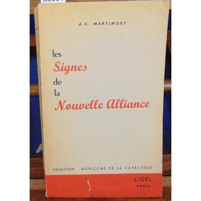 Martimort  : Les signes de la nouvelle alliance...
