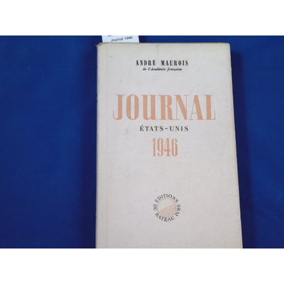 Maurois : Journal 1946...