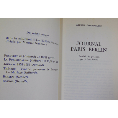 Gombrowicz  : Journal Paris-Berlin tome III bis de Witold Gombrowicz...