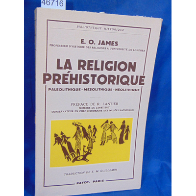 James  : La religion préhistorique...
