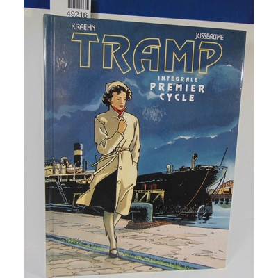 Kraehn  : Tramp - Intégrale premier cycle. Le piège / Le bras de fer / Le bateau assassiné / Pour Hélène Jean-