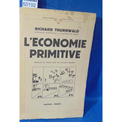 Thurnwald  : L'économie primitive...
